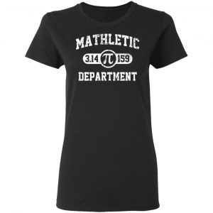 Mathletic Pi Department Pi Day Shirt, Hoodie, Tank 18
