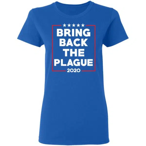 Bring Back The Plague 2020 Shirt, Hoodie, Tank 10