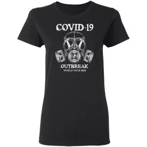Covid-19 Outbreak World Tour 2020 Shirt, Hoodie, Tank 18