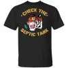 Tiger King Check The Septic Tank Shirt, Hoodie, Tank 2