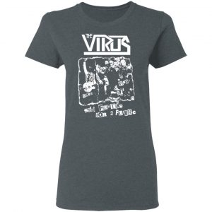 The Virus Still Fighting For A Future Shirt, Hoodie, Tank 19