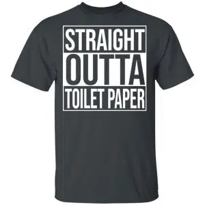 Straight Outta Toilet Paper Shirt, Hoodie, Tank 15