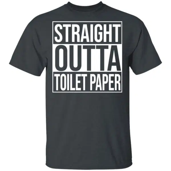 Straight Outta Toilet Paper Shirt, Hoodie, Tank 4