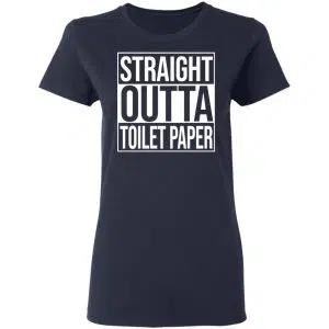 Straight Outta Toilet Paper Shirt, Hoodie, Tank 20