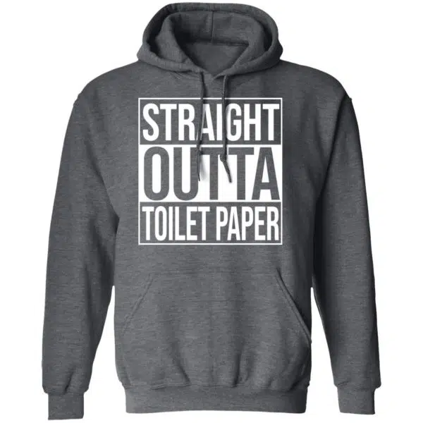 Straight Outta Toilet Paper Shirt, Hoodie, Tank 13