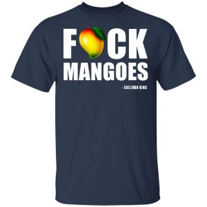 Fuck Mangoes Sullivan King Shirt, Hoodie, Tank 8