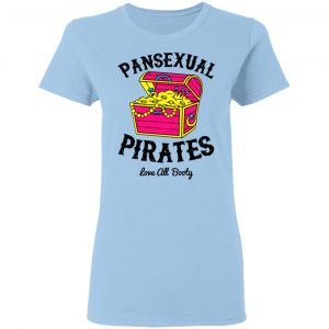 Pansexual Pirates Love All Booty Shirt, Hoodie, Tank 17
