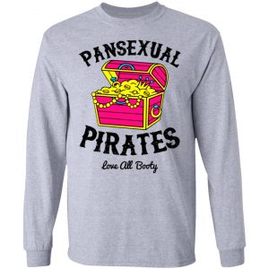 Pansexual Pirates Love All Booty Shirt, Hoodie, Tank 20