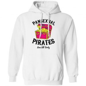 Pansexual Pirates Love All Booty Shirt, Hoodie, Tank 24