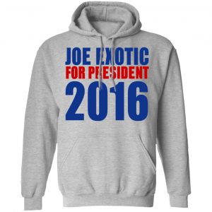 Joe Exotic For President 2016 Make America Exotic Again Shirt, Hoodie, Tank 32