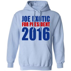 Joe Exotic For President 2016 Make America Exotic Again Shirt, Hoodie, Tank 36