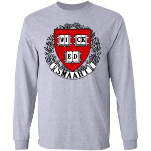 College Wicked Smaaht Shirt, Hoodie, Tank 20 College Wicked Smaaht Shirt, Hoodie, Tank 20