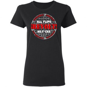 All Flips Revolt No Fucks Caleb Konley Shirt, Hoodie, Tank 8