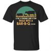 A Pig A Chicken And A Cow Walk Into A Bar-B-Q Shirt, Hoodie, Tank 2 A Pig A Chicken And A Cow Walk Into A Bar-B-Q Shirt, Hoodie, Tank 2