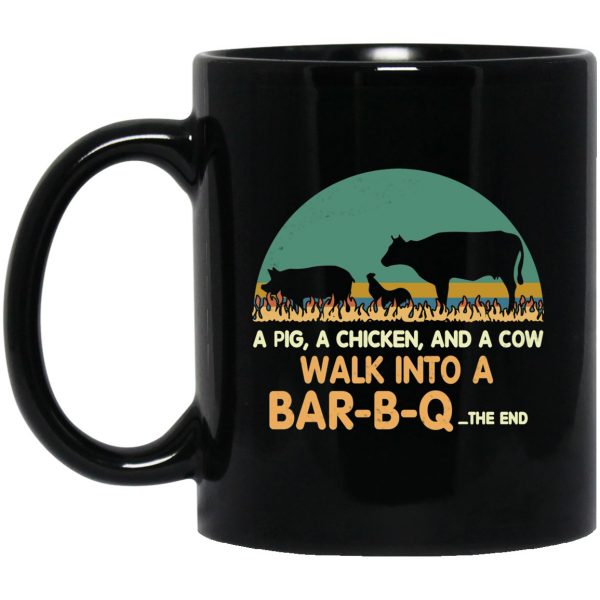 A Pig A Chicken And A Cow Walk Into A Bar-B-Q Mug 3