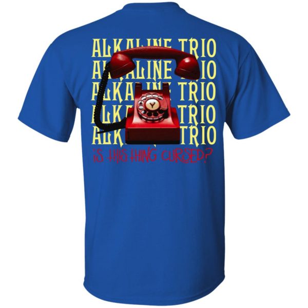 Alkaline Trio Is This Thing Cursed Shirt, Hoodie, Tank Apparel 10
