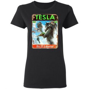 Tesla Science Magazine Blast Off To Adventure Shirt, Hoodie, Tank 18
