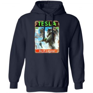 Tesla Science Magazine Blast Off To Adventure Shirt, Hoodie, Tank 23