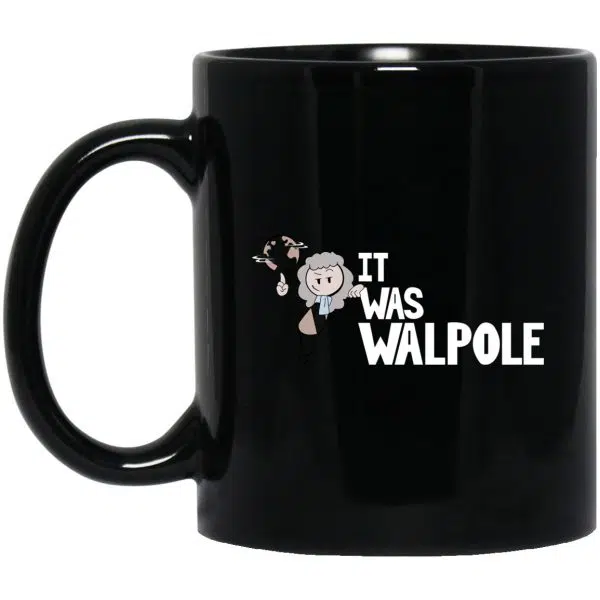 It Was Walpole Mug 3