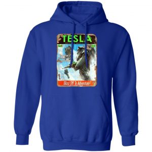 Tesla Science Magazine Blast Off To Adventure Shirt, Hoodie, Tank 25