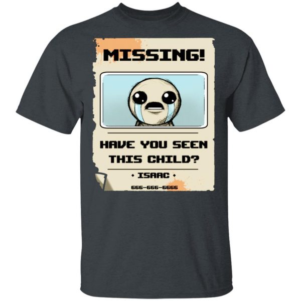 Isaac Missing Poster Have You Seen This Child Shirt, Hoodie, Tank Apparel 4