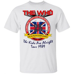 The Who 25 Anniversary The Kids Are Alright Tour 1989 Shirt, Hoodie, Tank 15