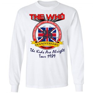 The Who 25 Anniversary The Kids Are Alright Tour 1989 Shirt, Hoodie, Tank 21