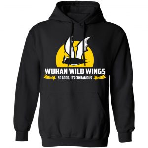 Wuhan Wild Wings So Good It's Contagious Shirt, Hoodie, Tank 9