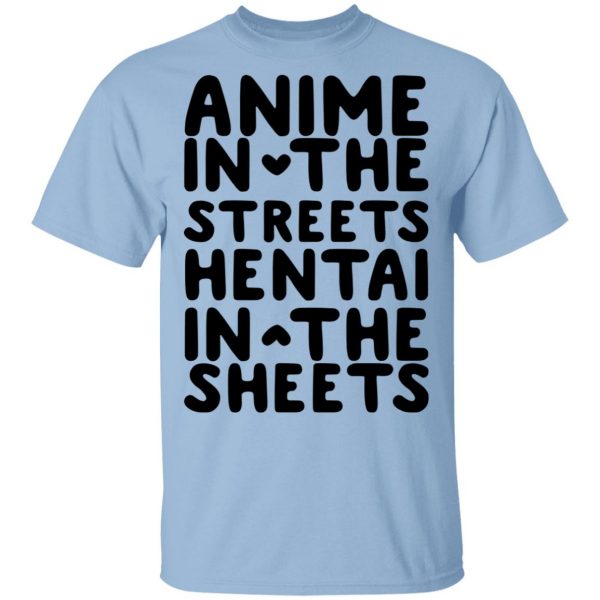 Anime In The Streets Hentai In The Sheets Shirt, Hoodie, Tank 3
