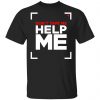 Don't Tape Me Help Me Shirt, Hoodie, Tank 2