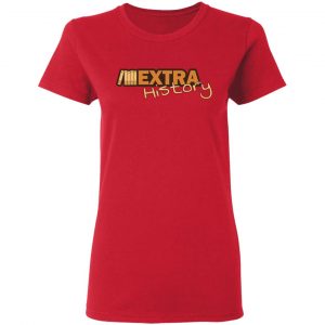 Extra History Logo Shirt, Hoodie, Tank 20
