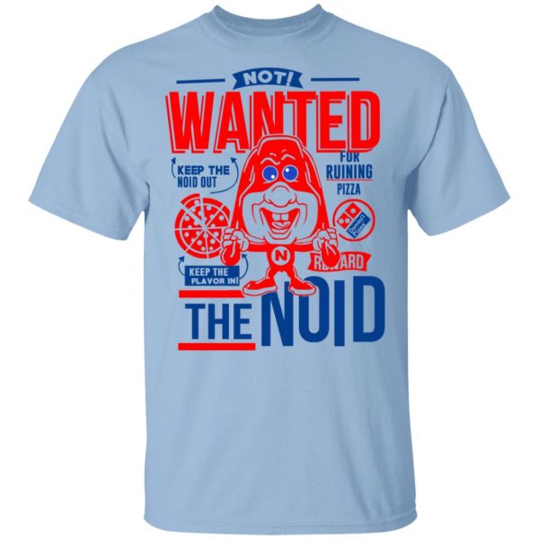 The Noid Not Wanted Keep The Noid Out Keep The Flavor In Shirt, Hoodie, Tank 3