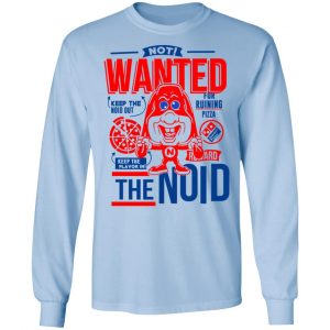The Noid Not Wanted Keep The Noid Out Keep The Flavor In Shirt, Hoodie, Tank 22