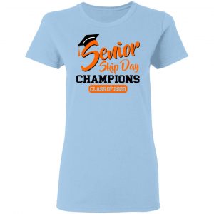 Senior Skip Day Champions Class Of 2020 Shirt, Hoodie, Tank 17