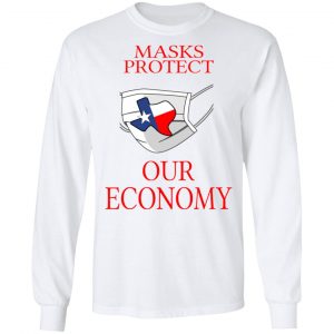 Masks Protect Our Economy Shirt, Hoodie, Tank 21 Masks Protect Our Economy Shirt, Hoodie, Tank 21