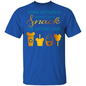 Torn Between Lookin' Like A Snack Or Eating On Shirt, Hoodie, Tank 17