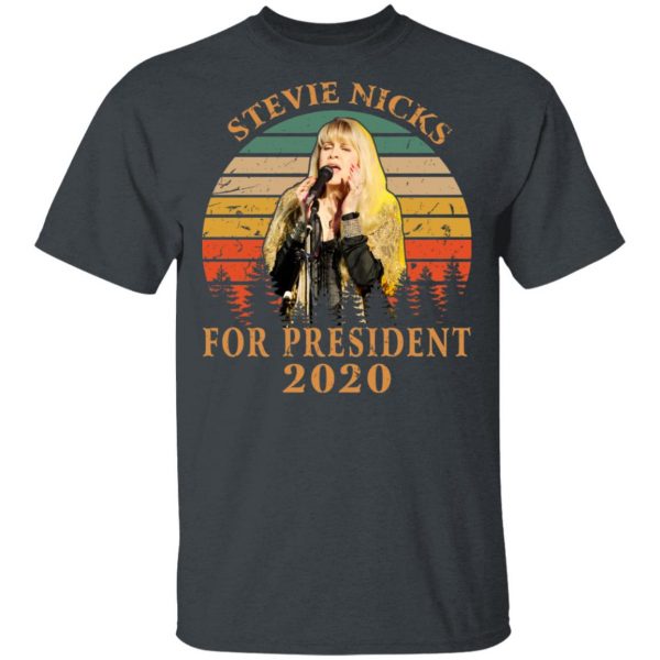 Stevie Nicks For President 2020 Shirt, Hoodie, Tank Apparel 4