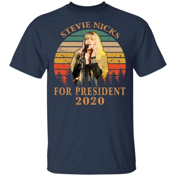 Stevie Nicks For President 2020 Shirt, Hoodie, Tank Apparel 5