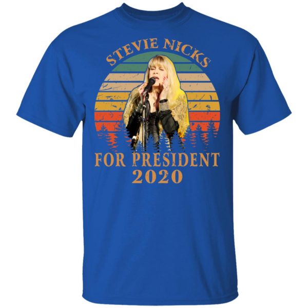 Stevie Nicks For President 2020 Shirt, Hoodie, Tank Apparel 6