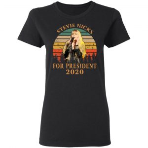 Stevie Nicks For President 2020 Shirt, Hoodie, Tank 18