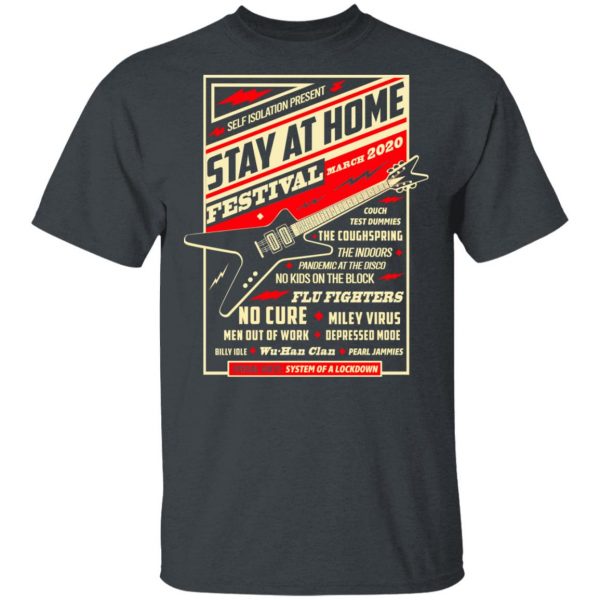 Quarantine Social Distancing Stay Home Festival 2020 Shirt, Hoodie, Tank Apparel 4