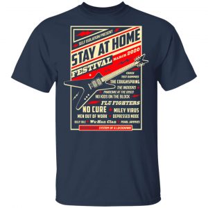 Quarantine Social Distancing Stay Home Festival 2020 Shirt, Hoodie, Tank 16 Quarantine Social Distancing Stay Home Festival 2020 Shirt, Hoodie, Tank 16