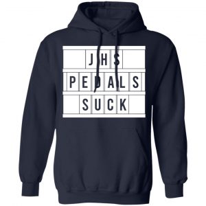JHS Pedals Suck Shirt, Hoodie, Tank 23 JHS Pedals Suck Shirt, Hoodie, Tank 23