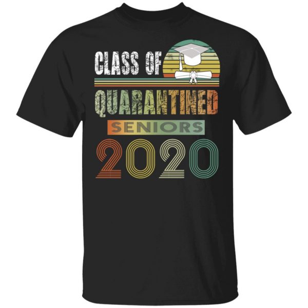 Class Of Quarantined Seniors 2020 Shirt, Hoodie, Tank 3