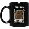 Baby Yoda Naps And Snacks Mug 1