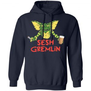 Sesh Gremlin Shirt, Hoodie, Tank 23