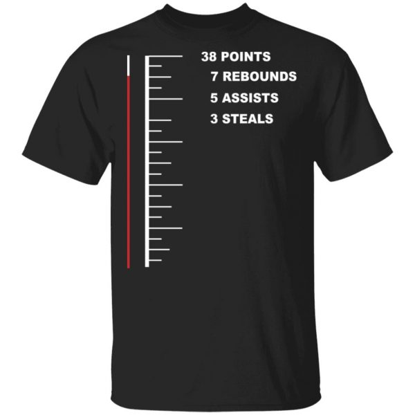 Flugame 38 Points 7 Rebounds 5 Assists 3 Steals Shirt, Hoodie, Tank 3