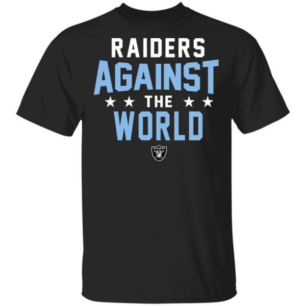 Oakland Raiders Raiders Against The World Shirt, Hoodie, Tank 3