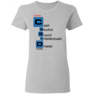 I Love Casino Cash Alcohol Sound Intellectuals Omelet Shirt, Hoodie, Tank 19