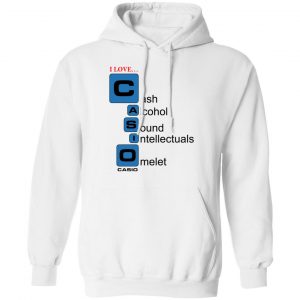 I Love Casino Cash Alcohol Sound Intellectuals Omelet Shirt, Hoodie, Tank 24